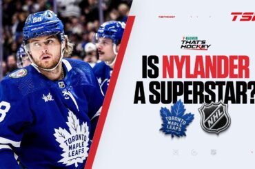 Is William Nylander a NHL superstar? | 7-Eleven That's Hockey