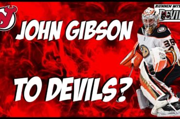 John Gibson Being Traded To The New Jersey Devils?!?