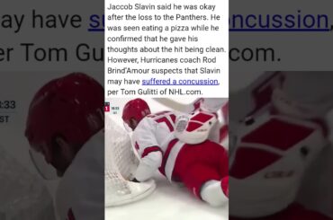 Scary Scene on the Ice for the hurricanes and Jaccob Slavin Update