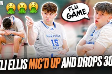 Eli Ellis Was MIC'D UP and Dropped a 30 BALL in a "FLU GAME" 🤒🔥 | SLAM Mic'd Up 🎤