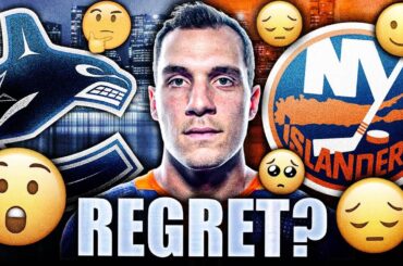 BO HORVAT REGRETS LEAVING VANCOUVER? CANUCKS NEWS & TRADE RUMOURS TODAY (New York Islanders) NHL