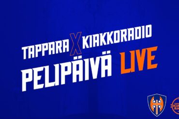 Tappara X Kiakkoradio: Pelipäivä LIVE