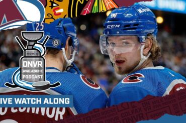 DNVR Avalanche Watchalong | Colorado Avalanche at Chicago Blackhawks