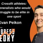 Crossfit athletes: generalists who would struggle to be elite in one sport