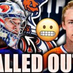 JACK CAMPBELL CALLED OUT BY AHL COACH, OILERS TRADE PRICE ALSO REVEALED (Edmonton Rumours, Broberg)