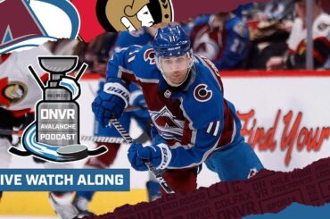 DNVR Avalanche Watchalong | Ottawa Senators at Colorado Avalanche