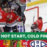 Chicago Blackhawks Start Hot, Finish Cold in Loss vs Canadiens | CHGO Blackhawks Postgame