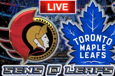 Ottawa Senators vs Toronto Maple Leafs LIVE Stream Game Audio  | NHL LIVE Stream Gamecast & Chat