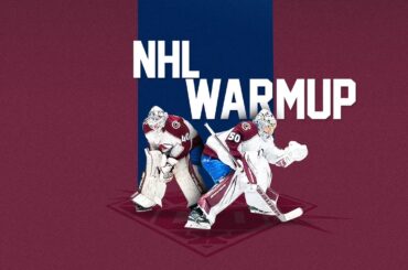 NHL Warmup: Colorado Avalanche Alexandar Georgiev & Ivan Prosvetov