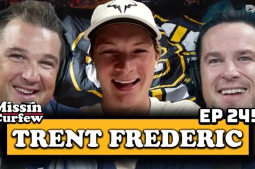 TRENT FREDERIC X MISSIN CURFEW | EP 245