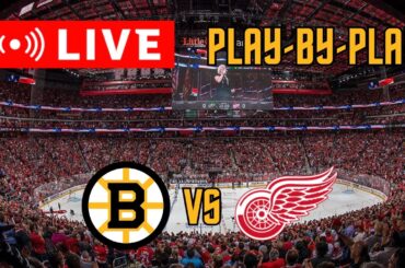 LIVE: Boston Bruins VS Detroit Red Wings Scoreboard/Commentary!