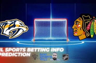 Nashville Predators VS Chicago Blackhawks : NHL Betting Info For 1/2/24
