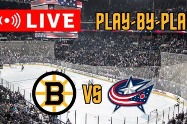LIVE: Boston Bruins VS Columbus Blue Jackets Scoreboard/Commentary!