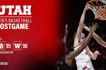 Utah Basketball Wins 95-90 Over Washington | POSTGAME