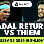 Rafael Nadal Singles Comeback vs Dominic Thiem! | Brisbane 2024 Highlights