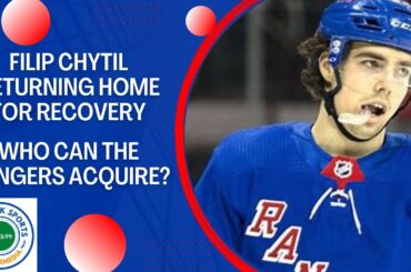 Rangers C Filip Chytil Returns To Czechia For Concussion Recovery! Who Can the Rangers Get?