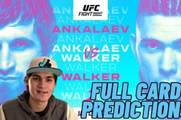 UFC Fight Night Ankalaev vs. Walker Full Card Predictions!