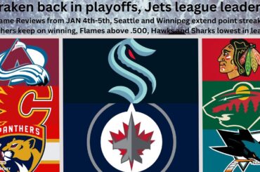 NHL Game Review: Jets kings of the league, Kraken in playoffs, Panthers and Avalanche win.