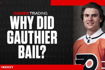 Insider Trading: Why did Gauthier bail on the Flyers?