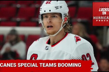 Carolina Hurricanes special teams is booming