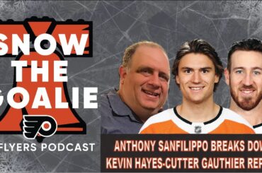 Anthony SanFilippo Breaks Down Kevin Hayes-Cutter Gauthier Report