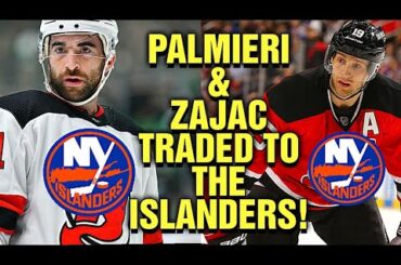 HUGE TRADE! NJ Devils TRADE Kyle Palmieri and Travis Zajac To The New York Islanders!