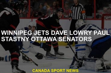 Winnipeg Jets Dave Lowry Paul Stastney Ottawa Senator