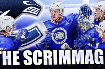 CANUCKS SCRIMMAGE NEWS: JUOLEVI & HOGLANDER ARE LEGIT, TYLER MOTTE & ADAM GAUDETTE DROP THE GLOVES