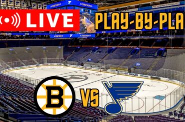 LIVE: Boston Bruins VS St. Louis Blues Scoreboard/Commentary!
