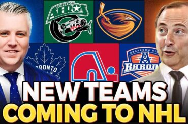 NEW TEAMS Coming To NHL!