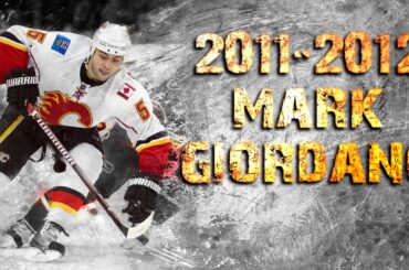 Mark Giordano - 2011/2012 Highlights