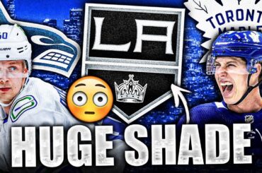 KINGS THROW HUGE SHADE AT THE VANCOUVER CANUCKS & TORONTO MAPLE LEAFS…