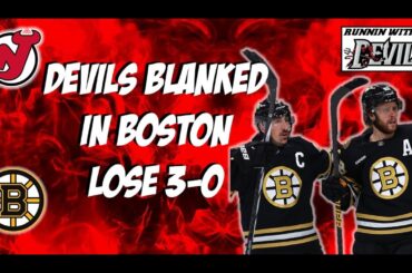 NJ Devils Shutout in Boston 3-0
