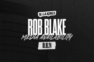General Manager Rob Blake | LA Kings Mid-Season Media Availability | 01.18.24