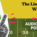 The Lions Are Winners | Hang Up and Listen