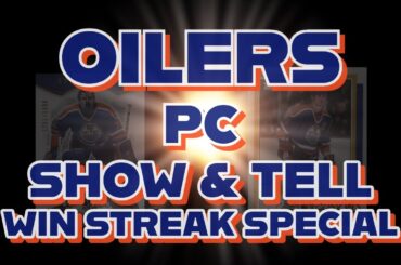 Edmonton Oilers hockey cards PC show & tell win streak special [ Gretzky McDavid Messier Draisaitl ]