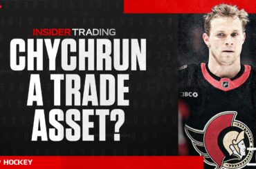 Insider Trading: Positional strength makes Chychrun a valued trade asset