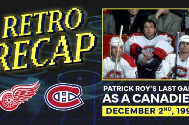 1995: Patrick Roy's LAST game as a Canadien! | Retro Recap