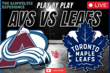 🔵COLORADO AVALANCHE vs. TORONTO MAPLE LEAFS | Live NHL Hockey | Play by play | Watch Party