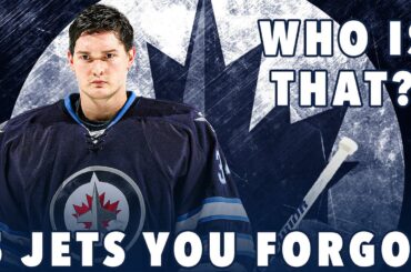 5 Winnipeg Jets Players YOU DON'T REMEMBER
