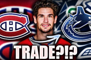 CANUCKS ARE A POTENTIAL SUITOR FOR THIS HABS TRADE? Montreal Canadiens Rumours (Sean Monahan)