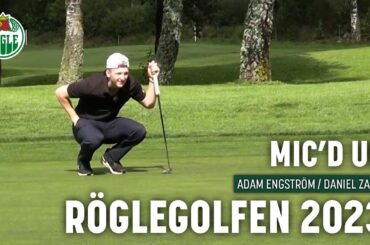 Mic'd up: Röglegolfen 2023