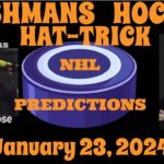 NHL Predictions Picks & Parlay Today 1-23-24 Hashmans Hockey Hat-trick successful hockey betting