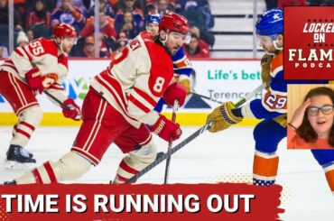 The Calgary Flames Are Running Out of Time