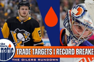 Edmonton Oilers Insider Trade Targets | Record Breakers | Roster Moves