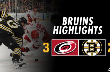 Bruins Highlights & Analysis: Bruins Comeback But Fall 3-2 To Hurricanes