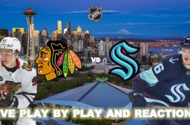 Chicago Blackhawks vs Seattle Kraken Live Play-By-Play & Reactions