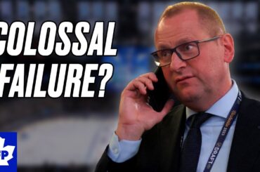 Was The Toronto Maple Leafs’ Offseason A Colossal Failure?