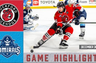 IceHogs Highlights: IceHogs vs Admirals 12/30/23