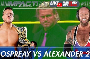 WILL OSPREAY VS JOSH ALEXANDER 2 - ITALIAN IMPACT ZONE LIVE #015